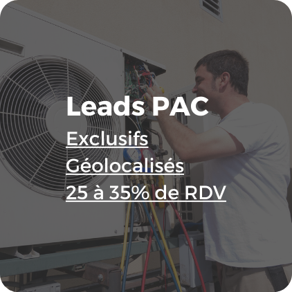 Leads Pompe à chaleur qualifiés & vérifiés