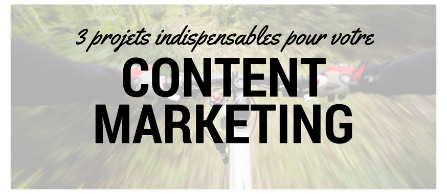 3_projets_content_marketing.png